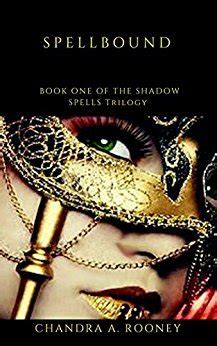 The trilogy of shadow spells